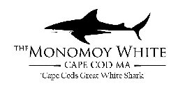 THE MONOMOY WHITE CAPE COD MA 