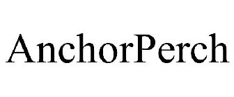 ANCHORPERCH