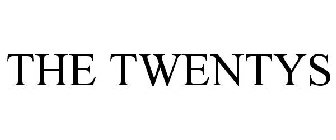 THE TWENTYS