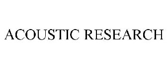 ACOUSTIC RESEARCH