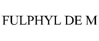 FULPHYL DE M