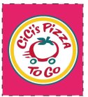 CICI'S PIZZA TO GO
