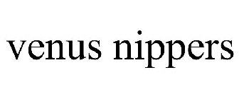 VENUS NIPPERS