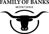 FAMILY OF BANKS MONTANA