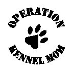 OPERATION KENNEL MOM