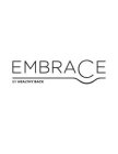 EMBRACE BY HEALTHY BACK