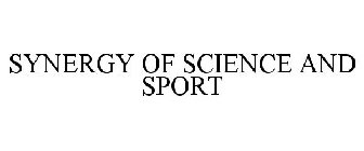 SYNERGY OF SCIENCE AND SPORT