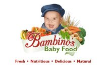 BAMBINO'S BABY FOOD, FRESH, NUTRITIOUS, DELICIOUS, NATURAL