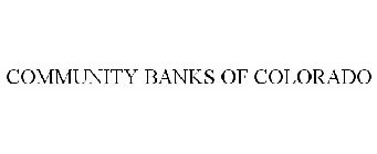 COMMUNITY BANKS OF COLORADO