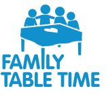 FAMILY TABLE TIME