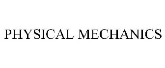 PHYSICAL MECHANICS