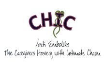 CHIC ANTI EMBOLIKS THE CAREGIVERS HOSIERY WITH INTIMATE CHARM