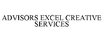 ADVISORS EXCEL CREATIVE SERVICES