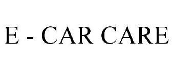E - CAR CARE