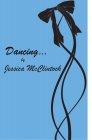 DANCING . . . BY JESSICA MCCLINTOCK