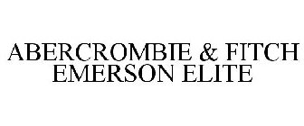 ABERCROMBIE & FITCH EMERSON ELITE