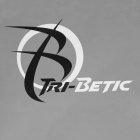 B TRI-BETIC