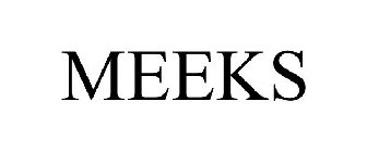 MEEKS