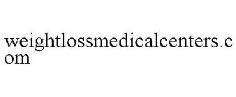 WEIGHTLOSSMEDICALCENTERS.COM