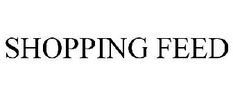 SHOPPING FEED