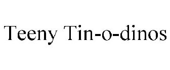 TEENY TIN-O-DINOS