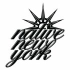 NATIVE NEW YORK