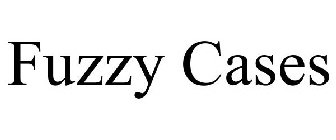 FUZZY CASES