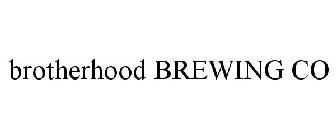 BROTHERHOOD BREWING CO