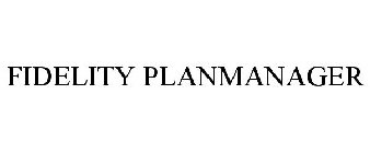 FIDELITY PLANMANAGER