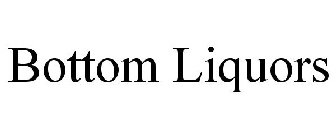 BOTTOM LIQUORS