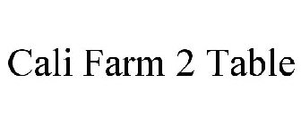 CALI FARM 2 TABLE