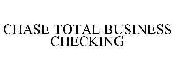 CHASE TOTAL BUSINESS CHECKING