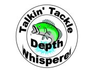 TALKIN' TACKLE DEPTH WHISPERER