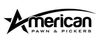 AMERICAN PAWN & PICKERS