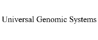 UNIVERSAL GENOMIC SYSTEMS