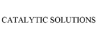CATALYTIC SOLUTIONS