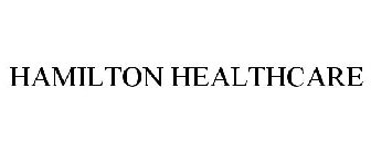 HAMILTON HEALTHCARE