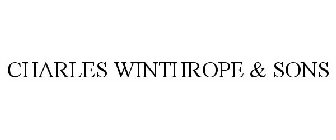 CHARLES WINTHROPE & SONS