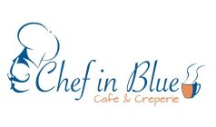 CHEF IN BLUE CAFE & CREPERIE