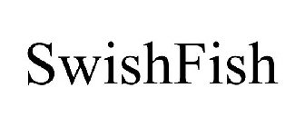 SWISHFISH