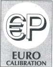 ¿P EURO CALIBRATION