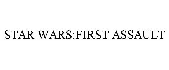 STAR WARS:FIRST ASSAULT
