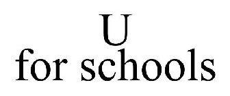 U FOR SCHOOLS