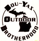 BOU-YAZ OUTDOOR BROTHERHOOD