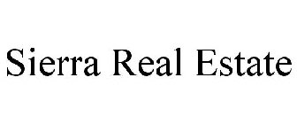 SIERRA REAL ESTATE