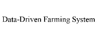 DATA-DRIVEN FARMING SYSTEM