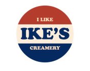 I LIKE IKE'S CREAMERY