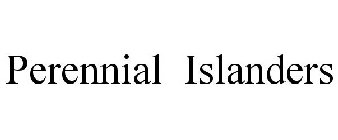 PERENNIAL ISLANDERS