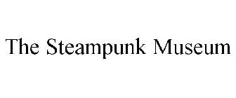 THE STEAMPUNK MUSEUM