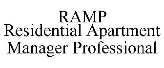 RAMP RESIDENTIAL APARTMENT MANAGER PROFESSIONAL